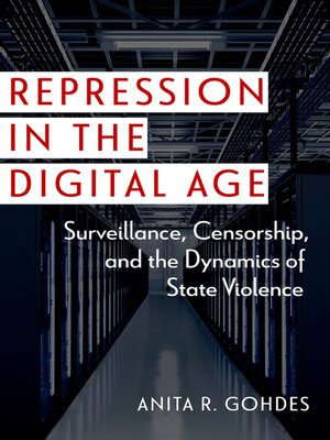 cover image of Repression in the Digital Age